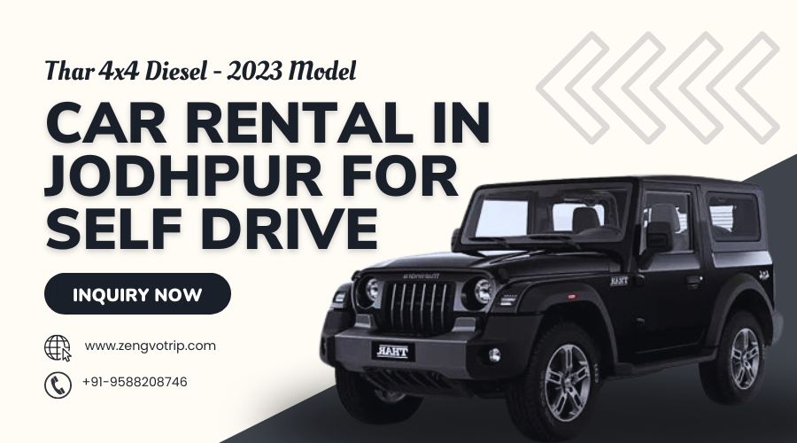 Thar car on rent in jodhpur for self drive by zengvotrip