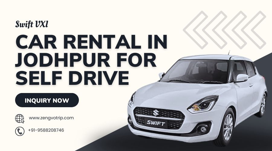 swift car on rent in jodhpur for self drive by zengvotrip