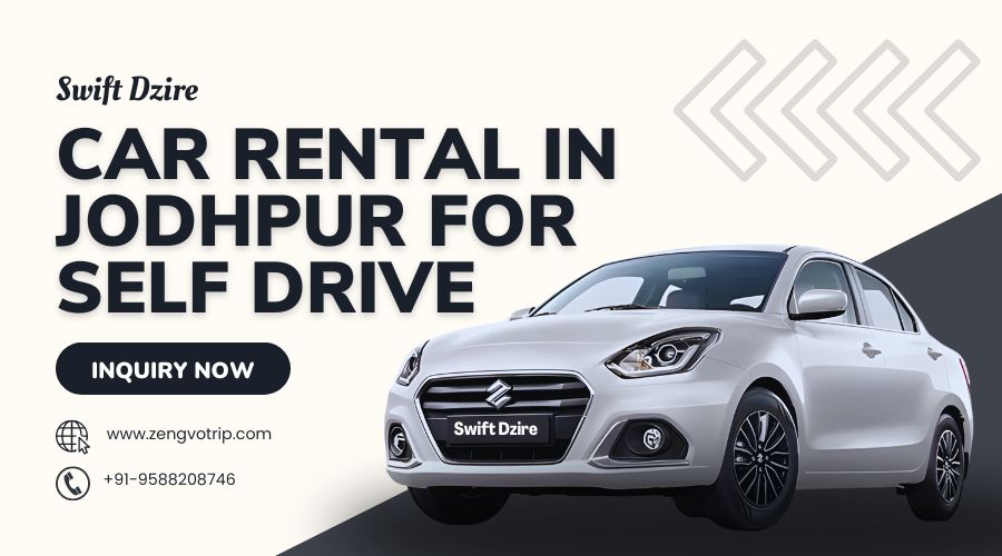 swift dzire car on rent in jodhpur for self drive by zengvotrip